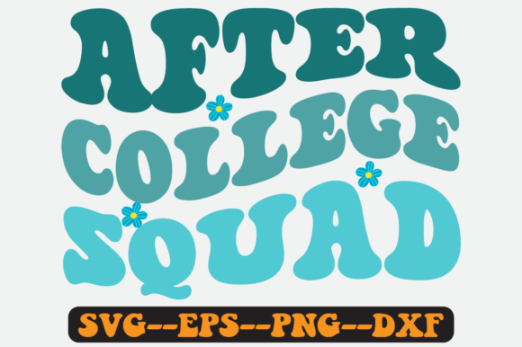 After College Squad Groovy Retro SVG: Graphics for Crafts & Brand Energy