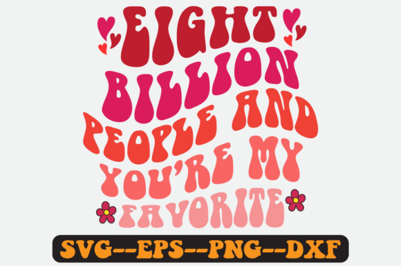 Eight Billion People and You’re My SVG Graphics
