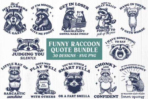 Funny Raccoon Quotes SVG PNG Bundle for Crafts & Graphics