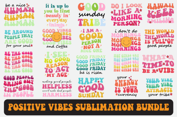 Positive Vibes SVG Graphics Bundle for Crafts
