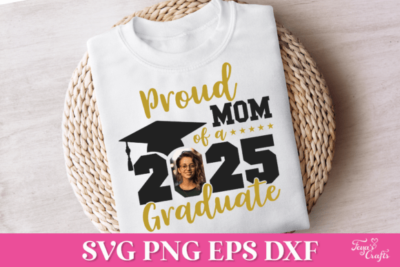 Proud Mom 2025 Graduate SVG Graphics for Crafts